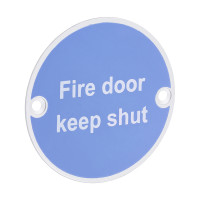 Timco Fire Door Keep Shut Sign SAA 76mm